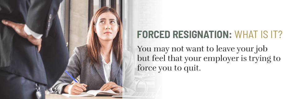 Forced Resignation