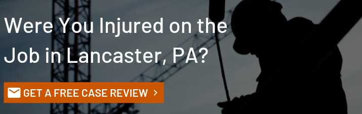 Lancaster PA Workers Compensation Attorneys for Injured Workers 