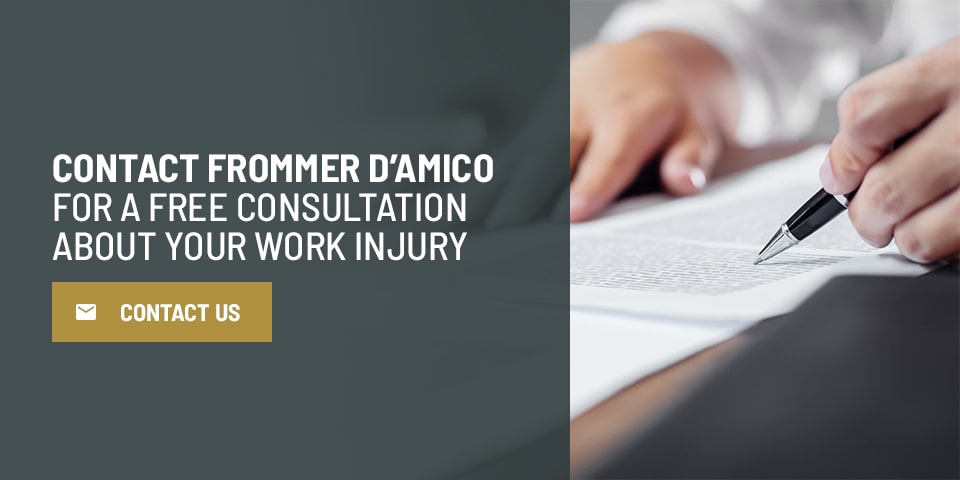 Contact Frommer D’Amico for a Free Consultation About Your Work Injury