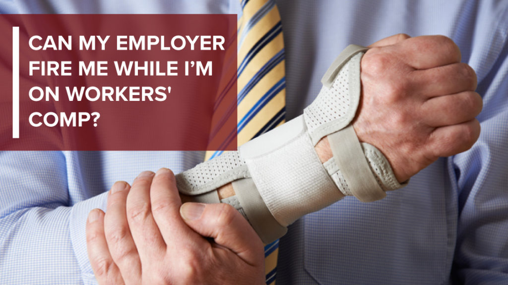 Fired for Filing Workers Compensation Claim Guide