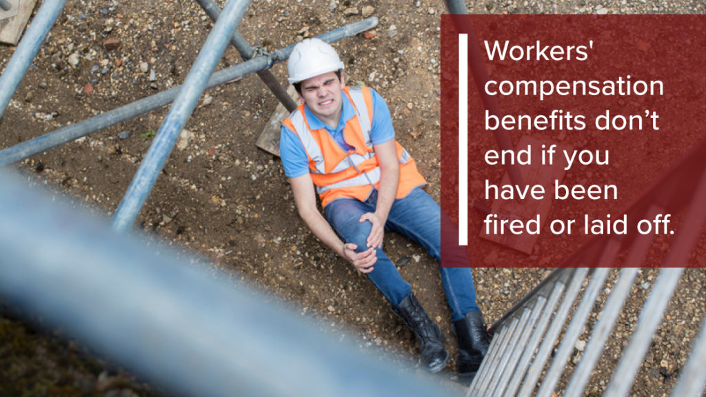 Workers Compensation Benefits after Being Fired