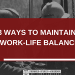 maintain your work-life balance