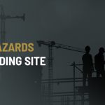 top 10 hazards in a building site